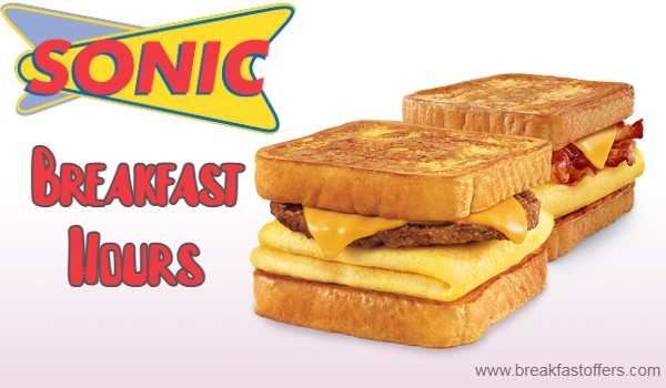 Sonic Breakfast Hours | Does Sonic Serve Breakfast All Day?
