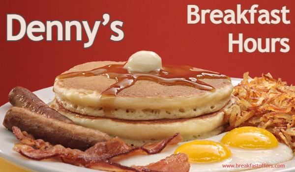 Does Dennys Serve Breakfast All Day? 