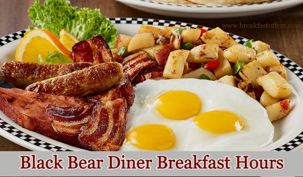 Black Bear Diner Breakfast Hours | Breakfast Served All Day - Breakfast