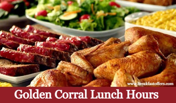 Golden Corral Lunch Hours