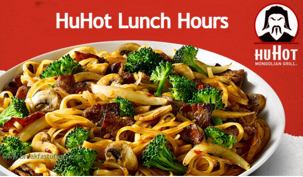 Asian Restaurant Huhot Lunch Hours | Full Menu Details